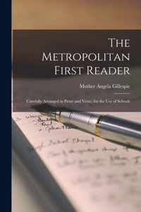The Metropolitan First Reader [microform]