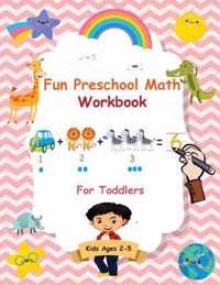 Fun Preschool Math Workbook For Toddlers