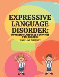 Expressive Language Disorder