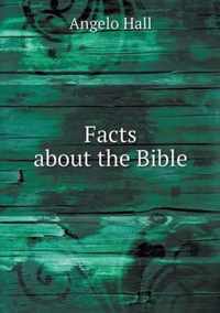 Facts about the Bible