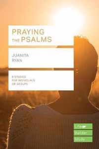 Praying the Psalms (Lifebuilder Study Guides)