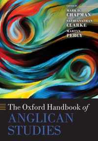 The Oxford Handbook of Anglican Studies