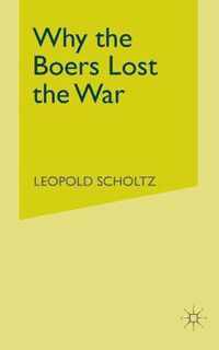 Why the Boers Lost the War