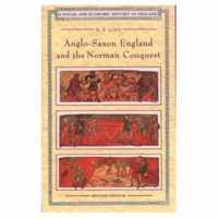 Anglo Saxon England and the Norman Conquest