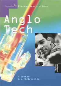 Anglotech / 4 Process Descriptions