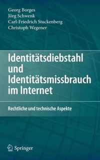 Identitätsdiebstahl und Identitätsmissbrauch im Internet