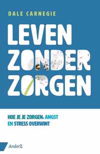 Leven zonder zorgen