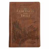In Quietness And Trust