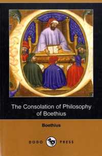 The Consolation of Philosophy of Boethius (Dodo Press)