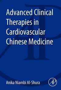 Advanced Clinical Therapies in Cardiovascular Chinese Medicine