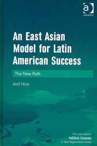 An East Asian Model for Latin American Success