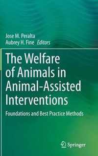The Welfare of Animals in Animal-Assisted Interventions