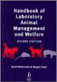 Handbook of Laboratory Animal Management & Welfare