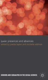 Queer Presences and Absences