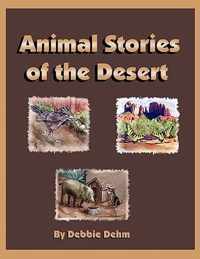 Animal Stories of the Desert