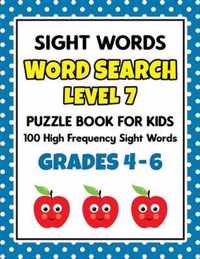 SIGHT WORDS Word Search Puzzle Book For Kids - LEVEL 7