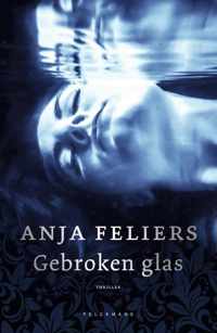 Gebroken glas - Anja Feliers - Paperback (9789463831109)