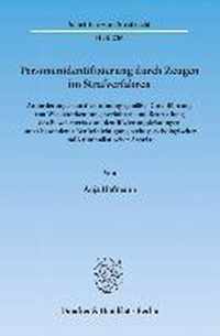 Personenidentifizierung Durch Zeugen Im Strafverfahren