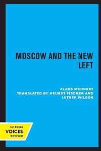 Moscow and the New Left