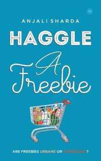 Haggle A Freebie