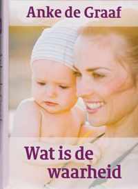 Wat is de waarheid