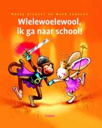 Wielewoelewool, ik ga naar school