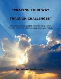 Praying Your Way Through Challenges
