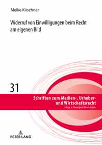 Widerruf von Einwilligungen beim Recht am eigenen Bild