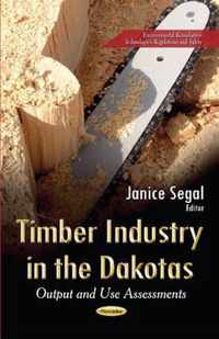 Timber Industry in the Dakotas