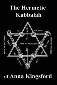 The Hermetic Kabbalah of Anna Kingsford