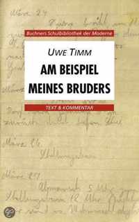 Am Beispiel meines Bruders. Text und Kommentar