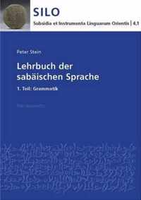 Lehrbuch Der Sabaischen Sprache: 1. Teil