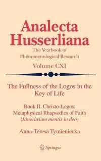 The Fullness of the Logos in the Key of Life: Book II. Christo-Logos