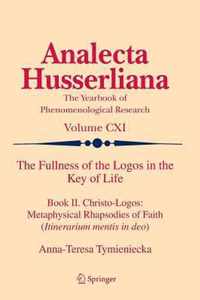 The Fullness of the Logos in the Key of Life: Book II. Christo-Logos
