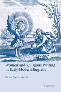 Women and Religious Writing in Early Modern England