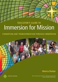 Educator's Guide to Immersion for Mission
