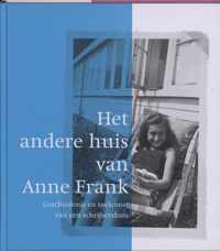 Het andere huis van Anne Frank