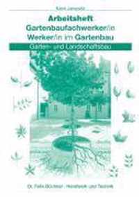 Fachwerker/in - Werker/in im Gartenbau. Arbeitsheft. Schülerausgabe