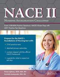 Nursing Acceleration Challenge Exam II RN-BSN Practice Questions