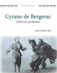 Cine-Module 3: Cyrano de Bergerac, Cahier du Professeur
