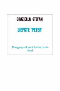 Liefste &apos;peter&apos; - Graziella Stefani - Paperback (9789403615431)