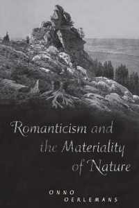 Romanticism & The Materiality Of Natu