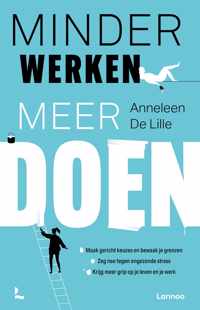 Minder werken, meer doen