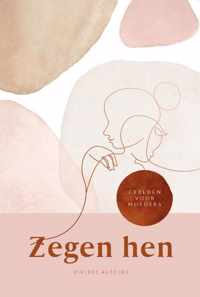 Zegen hen - Annelies van Poelgeest - Hardcover (9789464250626)