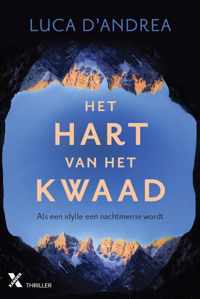 Het hart van het kwaad