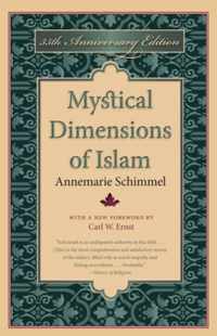Mystical Dimensions Of Islam