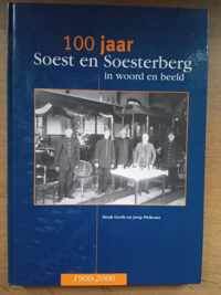 100 jaar Soest en Soesterberg