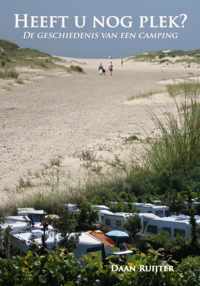 Heeft u nog plek? De geschiedenis van een camping de Duinvoet Schoorl