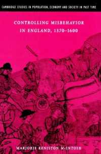 Controlling Misbehavior in England 1370-1600