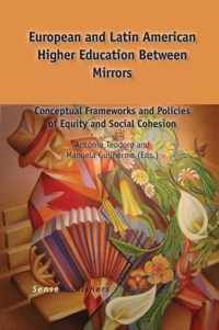 European and Latin American Higher Education Between Mirrors